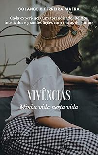 Livro Vivências: Minha vida nesta vida
