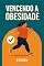 Livro Vencendo a obesidade