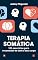 Livro TERAPIA SOMÁTICA.101 exercícios para reconectar-se com o seu corpo: Desperte o poder do seu corpo e mente trabalhando juntos. (TERAPIA SOMÁTICA: Un viaje de sanación y crecimiento.)