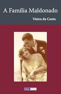 Livro A Família Maldonado: Patologia Social