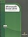 Microsoft Excel 2010: Comprehensive by 