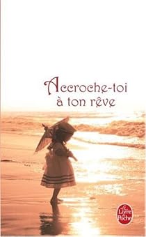 Télécharger Accroche toi à ton rêve PDF Gratuit Barbara Taylor Bradford Télécharger Accroche toi à ton rêve PDF Gratuit Barbara Taylor Bradford