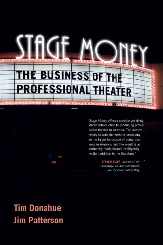 Stage Money: The Business of the Professional Theater (Non Series)