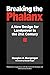 Breaking the Phalanx: A New Design for Landpower in the 21st Century (Bibliographies and Indexes in by Douglas A. Macgregor