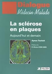 La  sclérose en plaques
