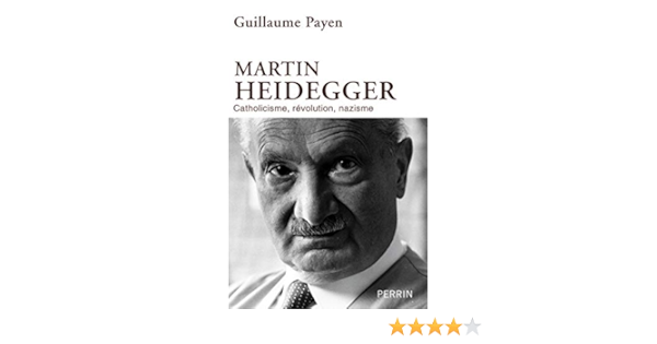 Martin Heidegger French Edition Payen Guillaume 9782262036553 Amazon Com Books