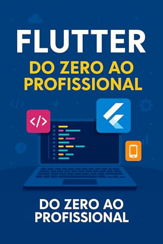 Flutter do Zero ao Profissional - eBook, Resumo, Ler Online e PDF - por ...