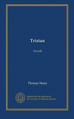 Tristan: Novelle (German Edition)