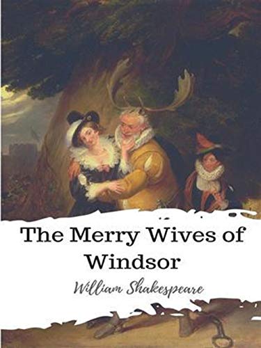 The Merry Wives of Windsor