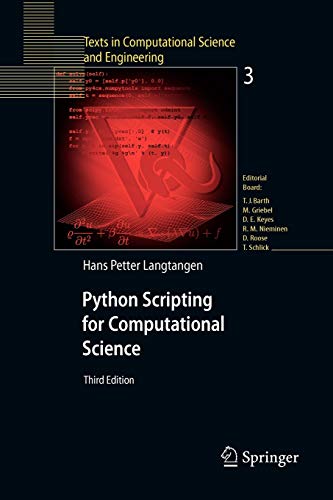 Python Scripting for Computational Science (Texts in Computational Science and Engineering, 3)