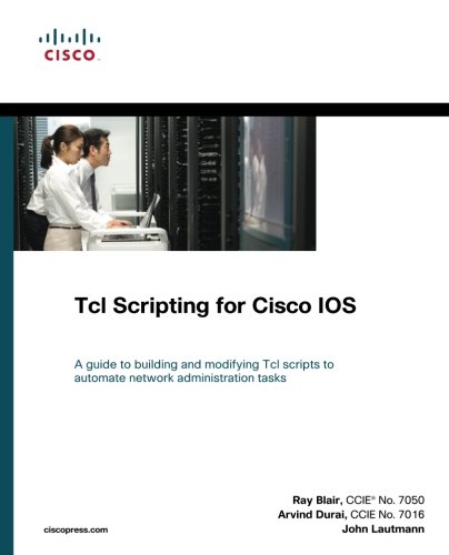 TcL Scripting for Cisco IOS (Networking Technology)