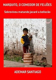 Livro Marquito, O Comedor De Feijões