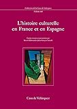 histoire culturelle en france et en espagne by 