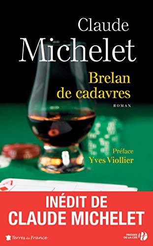 Brelan de cadavres (French Edition) by Claude MICHELET