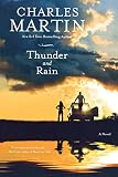 Thunder and Rain: A Novel