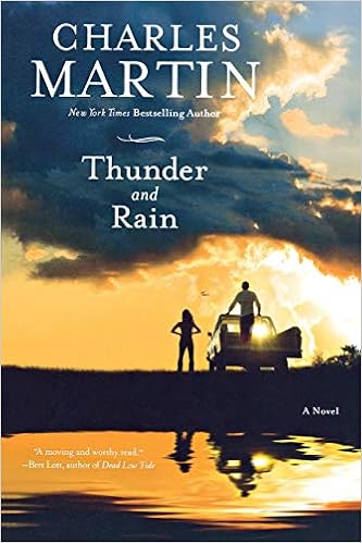 Thunder And Rain A Novel Martin Charles 9781455503971 Amazon Com Books