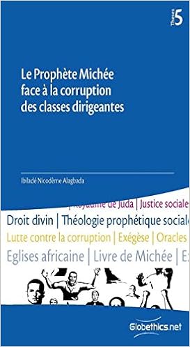 Le Prophète Michée Face à La Corruption Des Classes - 