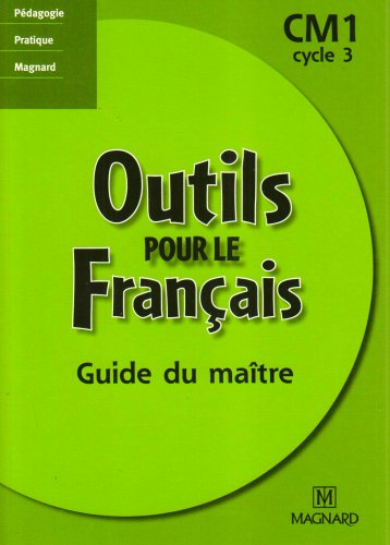Outils pour le français, CM1, cycle 3
