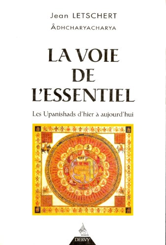 La  voie de l'essentiel