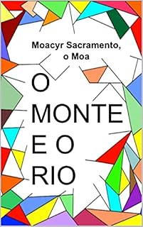 Livro O Monte e o Rio