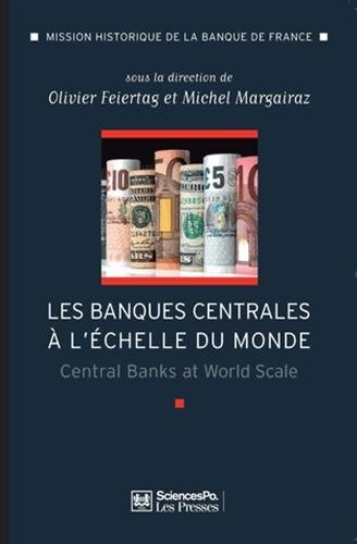 Les  banques centrales à l'échelle du monde