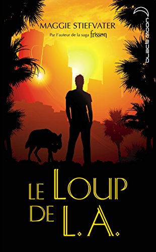 Le  loup de L.A.