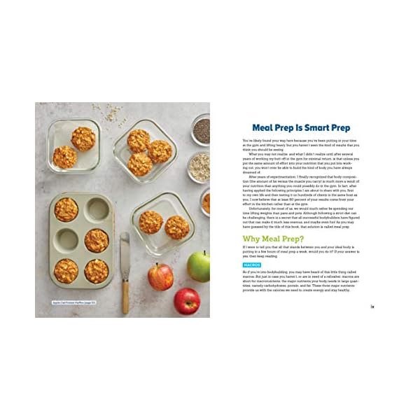 The Bodybuilding Meal Prep Cookbook: Macro-Friendly Meals to Prepare, Grab, and Go