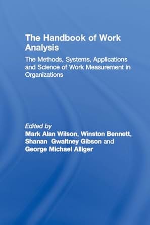 Amazon Com The Handbook Of Work Analysis Methods