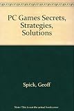 Image de PC Games Secrets, Strategies, Solutions