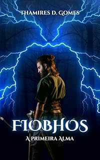 Livro Fiobhos: A Primeira Alma