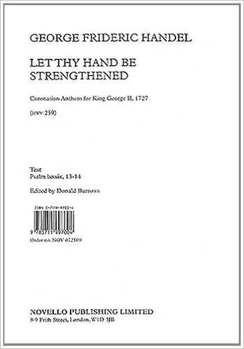 G F Handel Let Thy Hand Be Strengthened Handel George Frederick 9780711997004 Amazon Com Books