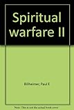 Spiritual warfare II