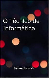 Livro O Técnico de Informática
