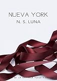 Nueva York (Trilogía Fuego y Pasión nº 1) (Spanish Edition)