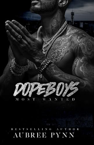 Dope Boys: Most Wanted
