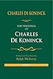 2: The Writings of Charles De Koninck: Volume Two