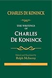 2: The Writings of Charles De Koninck: Volume Two