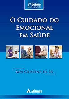 Livro O Cuidado do Emocional em Saúde