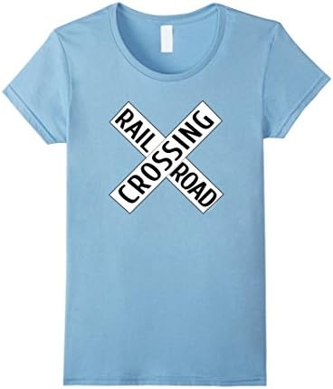 Womens Train Railroad Crossing  road sign T-shirt Medium Baby Blue