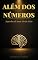 Livro Além dos Números: Segredos de uma Mente Rica