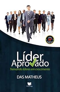 Livro Líder Aprovado: Treinando Líderes em Crescimento