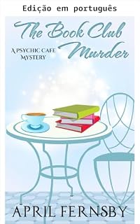 Livro Assassinato no clube do livro (Mistérios psíquicos do café 7)