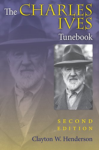 The Charles Ives Tunebook