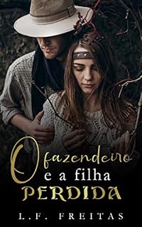 Livro O Fazendeiro e a Filha Perdida
