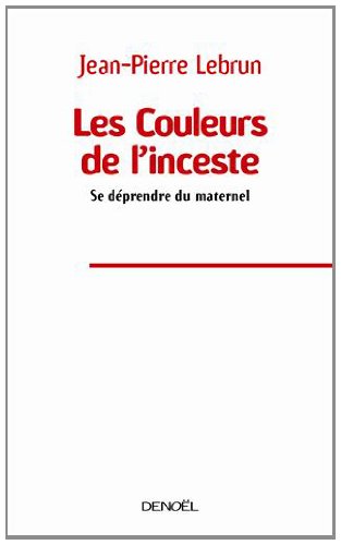 Les  couleurs de l'inceste