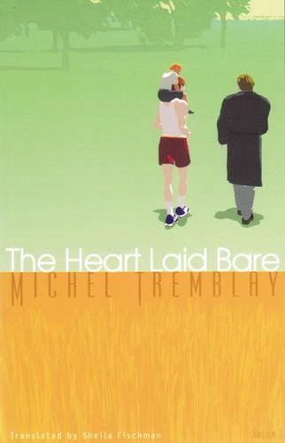 The Heart Laid Bare The Heart Laid Bare