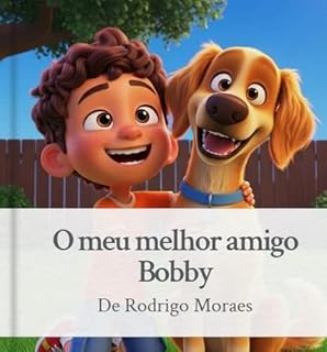 Livro Meu Melhor Amigo Bobby