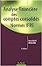 Analyse financiÃ¨re des comptes consolidÃ©s (French Edition) by 