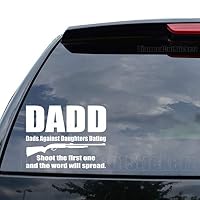 DiamondCutStickerz DADD DAD Against Daughters Dating Rifle Gun Decal Sticker Car Truck Motorcycle Window Ipad Laptop Wall Decor - Size (09 inch / 23 cm Tall) - Color (Gloss White)