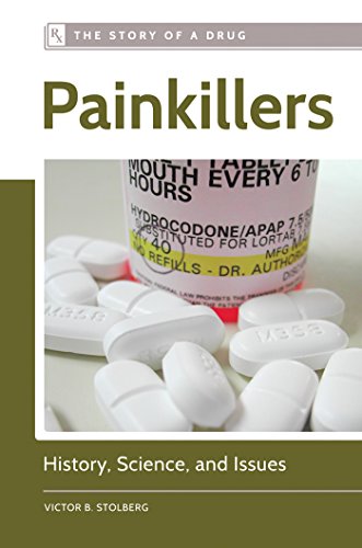 Download Painkillers: History, Science, and Issues (The Story of a Drug) Download Painkillers: History, Science, and Issues (The Story of a Drug)